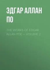 Эдгар По - The Works of Edgar Allan Poe — Volume 2