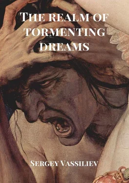 Sergey Vassiliev The realm of tormenting dreams обложка книги