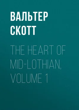 Вальтер Скотт The Heart of Mid-Lothian, Volume 1 обложка книги