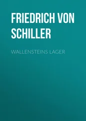 Friedrich Schiller - Wallensteins Lager