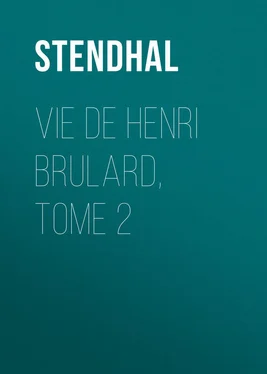 Stendhal Vie de Henri Brulard, tome 2