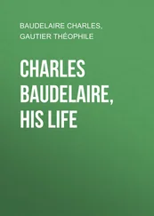 Théophile Gautier - Charles Baudelaire, His Life
