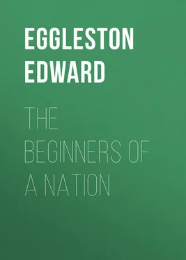 Edward Eggleston The Beginners of a Nation обложка книги