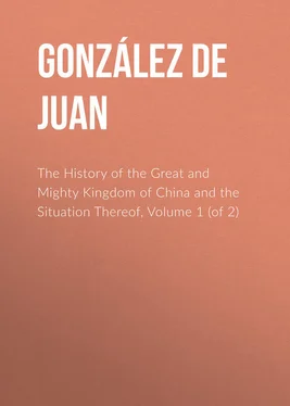 Juan González de Mendoza The History of the Great and Mighty Kingdom of China and the Situation Thereof, Volume 1 (of 2)