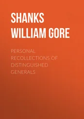 William Shanks - Personal Recollections of Distinguished Generals