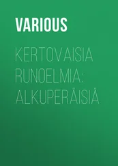 Various - Kertovaisia runoelmia - Alkuperäisiä