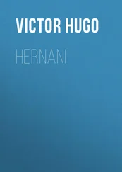 Victor Hugo - Hernani