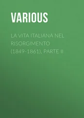 Various - La vita Italiana nel Risorgimento (1849-1861), parte II