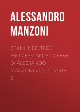 Alessandro Manzoni Brani inediti dei Promessi Sposi. Opere di Alessando Manzoni vol. 2 parte 2 обложка книги