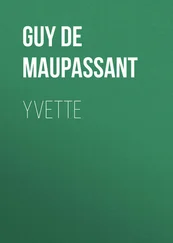 Guy Maupassant - Yvette