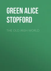Alice Green - The Old Irish World