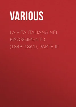 Various La vita Italiana nel Risorgimento (1849-1861), parte III