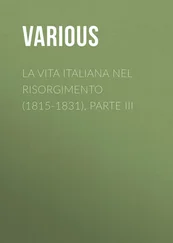 Various - La vita Italiana nel Risorgimento (1815-1831), parte III