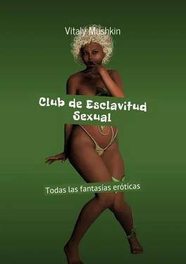 Vitaly Mushkin Club de Esclavitud Sexual. Todas las fantasías eróticas обложка книги