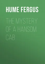 Fergus Hume - The Mystery of a Hansom Cab