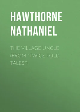 Nathaniel Hawthorne The Village Uncle (From Twice Told Tales) обложка книги