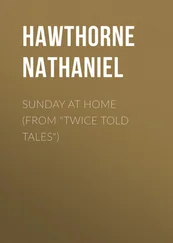 Nathaniel Hawthorne - Sunday at Home (From Twice Told Tales)