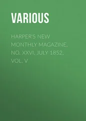 Various - Harper's New Monthly Magazine, No. XXVI, July 1852, Vol. V