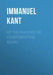 Immanuel Kant - Of the Injustice of Counterfeiting Books