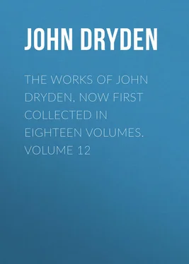 John Dryden The Works of John Dryden, now first collected in eighteen volumes. Volume 12 обложка книги