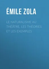 Émile Zola - Le Naturalisme au théâtre, les théories et les exemples