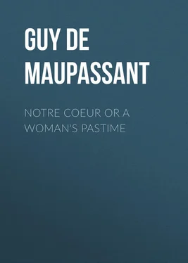 Guy Maupassant Notre Coeur or A Woman's Pastime обложка книги