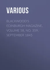 Various - Blackwood's Edinburgh Magazine, Volume 58, No. 359, September 1845