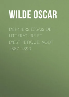 Oscar Wilde Derniers essais de littérature et d'esthétique: août 1887-1890
