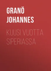 Johannes Granö - Kuusi vuotta Siperiassa