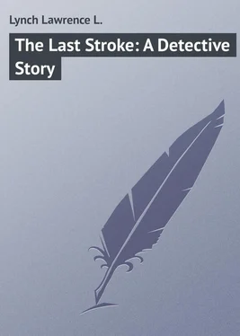 Lawrence Lynch The Last Stroke: A Detective Story обложка книги