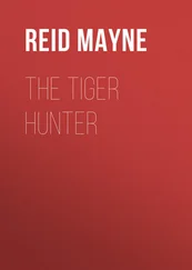 Mayne Reid - The Tiger Hunter