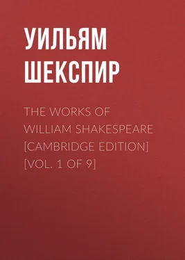 Уильям Шекспир The Works of William Shakespeare [Cambridge Edition] [Vol. 1 of 9] обложка книги