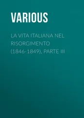 Various - La vita Italiana nel Risorgimento (1846-1849), parte III