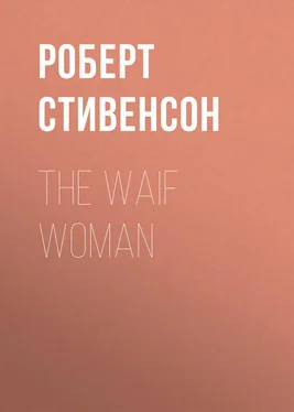 Роберт Стивенсон The Waif Woman обложка книги