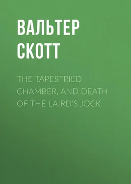 Вальтер Скотт The Tapestried Chamber, and Death of the Laird's Jock обложка книги