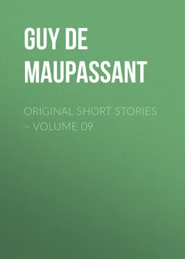 Guy Maupassant Original Short Stories – Volume 09