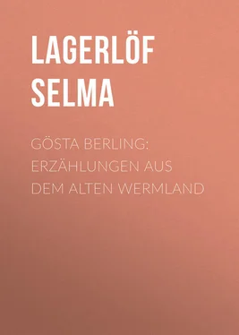 Selma Lagerlöf Gösta Berling: Erzählungen aus dem alten Wermland обложка книги