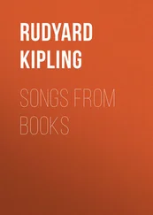 Rudyard Kipling - Songs from Books