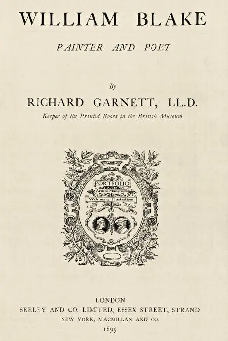 The Project Gutenberg eBook William Blake by Richard Garnett This eBook is - фото 1