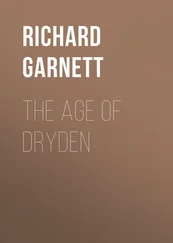 Richard Garnett - The Age of Dryden