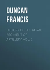 Francis Duncan - History of the Royal Regiment of Artillery, Vol. 1