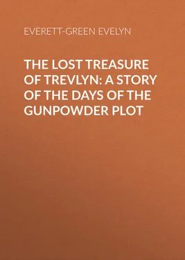 Evelyn Everett-Green The Lost Treasure of Trevlyn: A Story of the Days of the Gunpowder Plot обложка книги