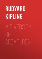 Rudyard Kipling - A Diversity of Creatures