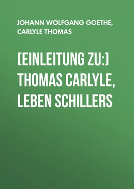 Johann von Goethe [Einleitung zu:] Thomas Carlyle, Leben Schillers обложка книги