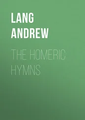 Andrew Lang - The Homeric Hymns