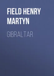 Henry Field - Gibraltar