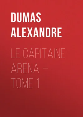 Alexandre Dumas Le Capitaine Aréna — Tome 1 обложка книги