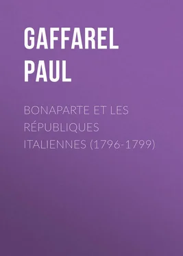 Paul Gaffarel Bonaparte et les Républiques Italiennes (1796-1799) обложка книги