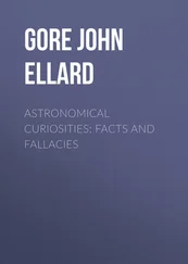 John Gore - Astronomical Curiosities - Facts and Fallacies