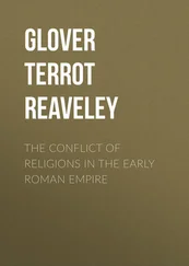Terrot Glover - The Conflict of Religions in the Early Roman Empire